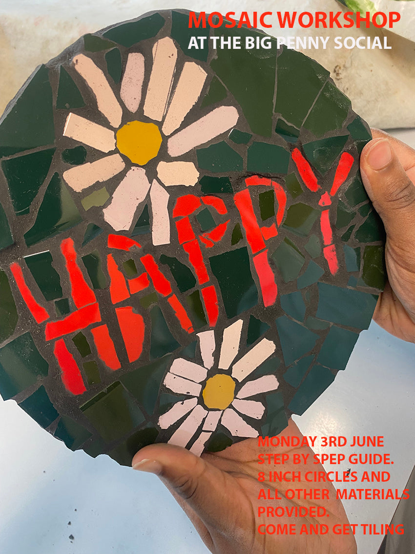 Mosaic Workshop - Monday 3rd June 6.30-8.30pm