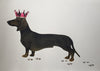 A hand pulled screen print called Her Royal Highness Sausage. The piece depicts a black and tan Dachshund wearing a pink crown. This naughty doggy has left her footprints all across the page.